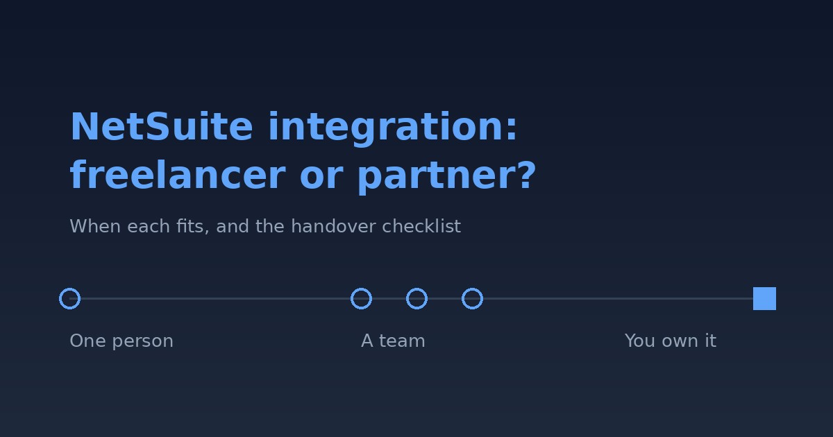 NetSuite integration: freelancer or partner?